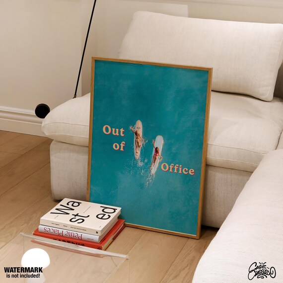 Out Of Office Surf Poster Trendy Wall Art Indie Room Decor Office Wall Art Art Quote Wall Art Trendy Poster Wall Art Prints