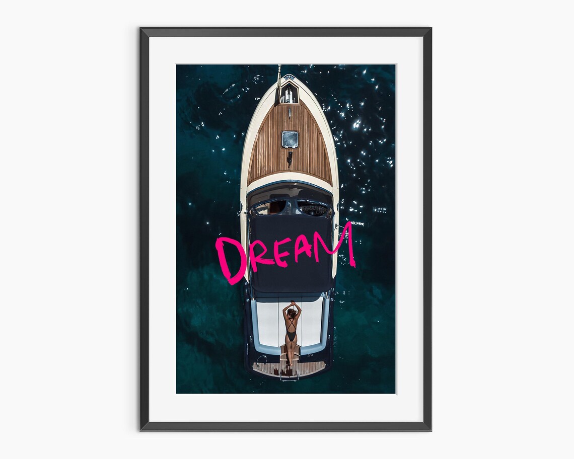 Dream Photography Prints La Dolce Vita Yacht Print Quote Wall Art Fine Art Print Quote Print Museum Quality Photography Poster