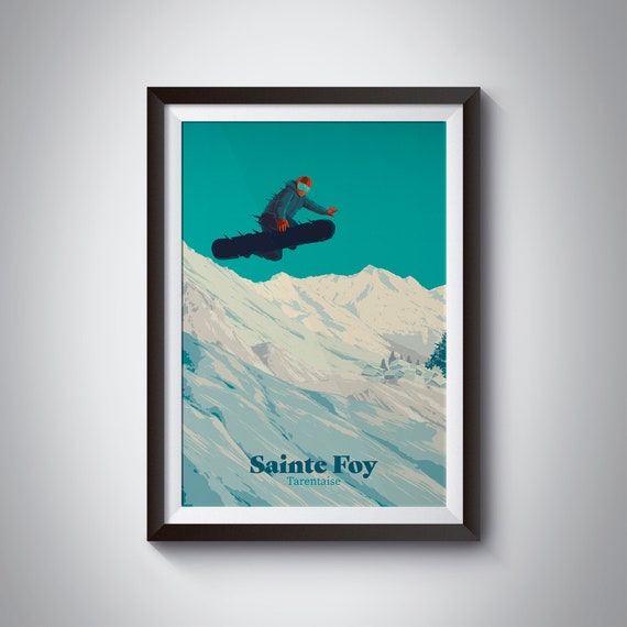 Sainte Foy Tarentaise Poster Snowboarding Print Savoie Wall Art French Alps Skiing Gift Val Disere La Plagne Retro Ski Resort Print