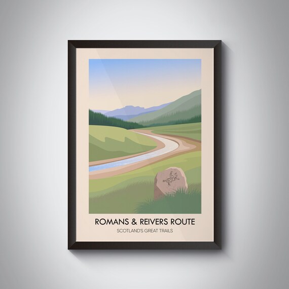 Romans And Reivers Route Scotland's Great Trails Travel Poster