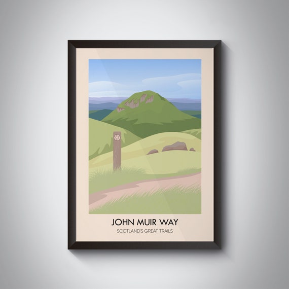 John Muir Way Scotland Rolling Green Hills Trail Marker Scene Poster