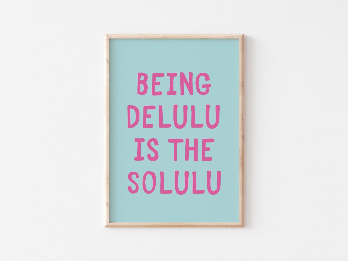 Being Delulu Is The Solulu Pink Mint Trendy Typography Poster - Image 2