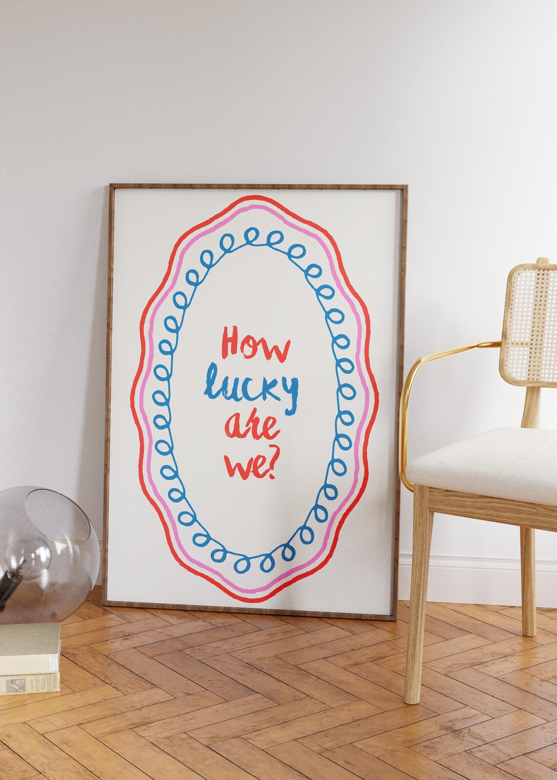 How Lucky Are We Colorful Handwritten Positivity Quote Poster - Image 2