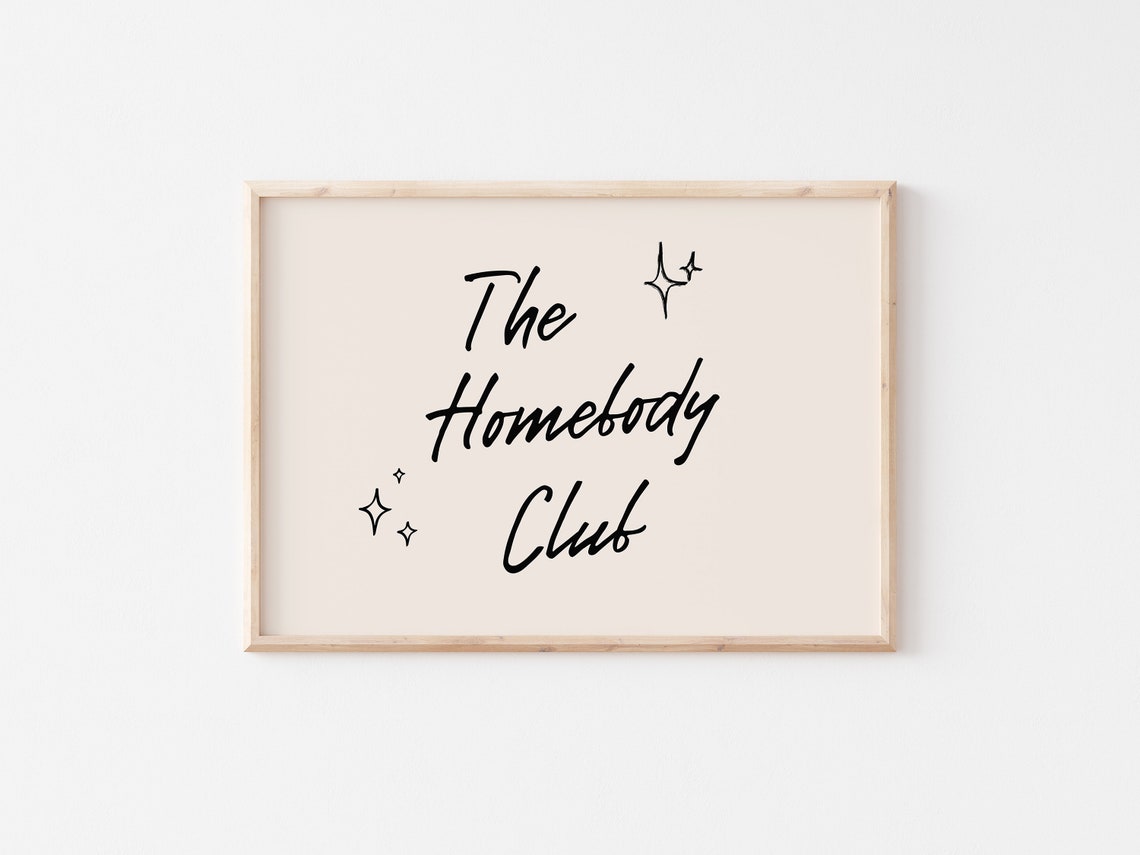 The Homebody Club Handwritten Script Quote Landscape Wall Poster - Image 4