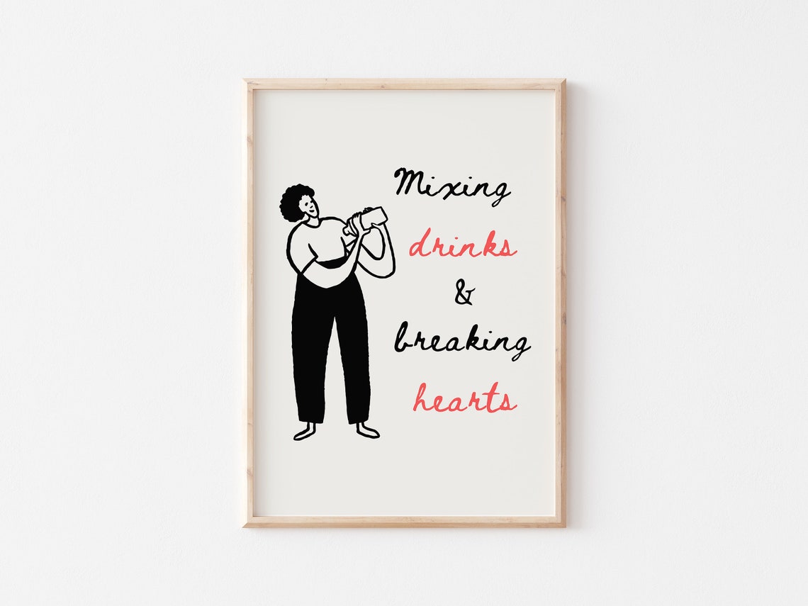 Mixing Drinks and Breaking Hearts Funny Bartender Quote Poster - Image 3