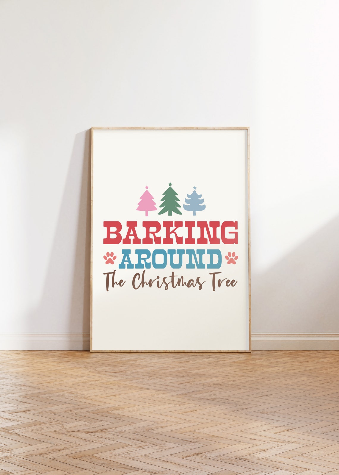 Barking Around The Christmas Tree Fun Dog Pun Typography Poster - Image 2