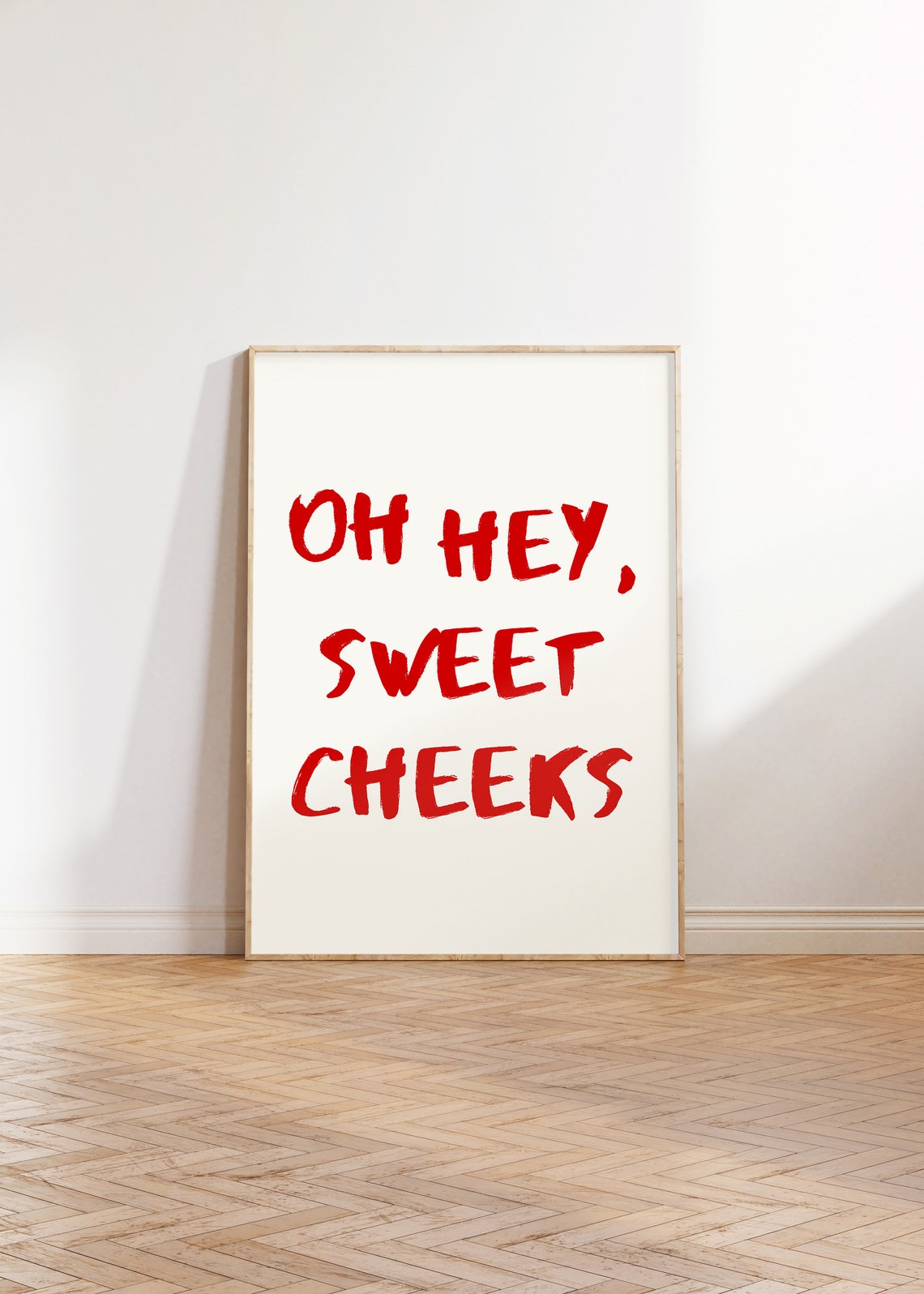 Oh Hey Sweet Cheeks Funny Red Brush Lettering Bathroom Sign Poster - Image 5