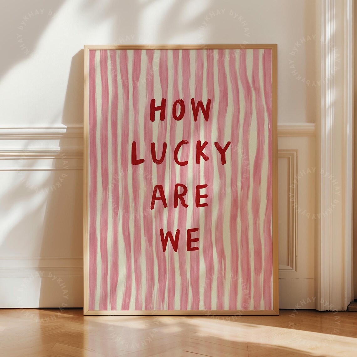 How Lucky Are We Quote Art Print, Pink Red Stripe