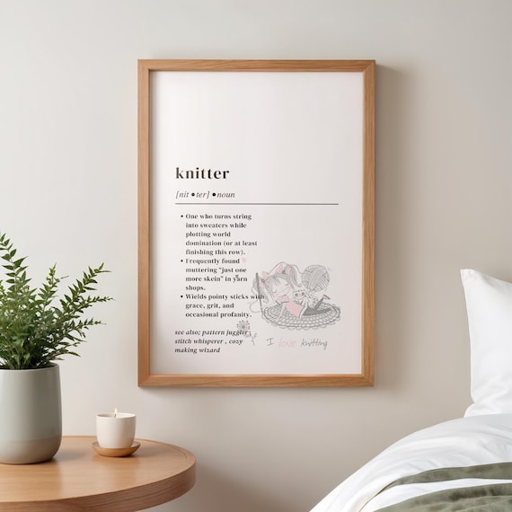 Funny Knitter Definition Dictionary Art Yarn Lover Gift Quote Poster