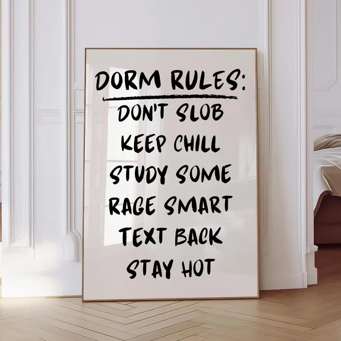 Dorm Rules Dont Slob Keep Chill Study Some Bold Script Art Print