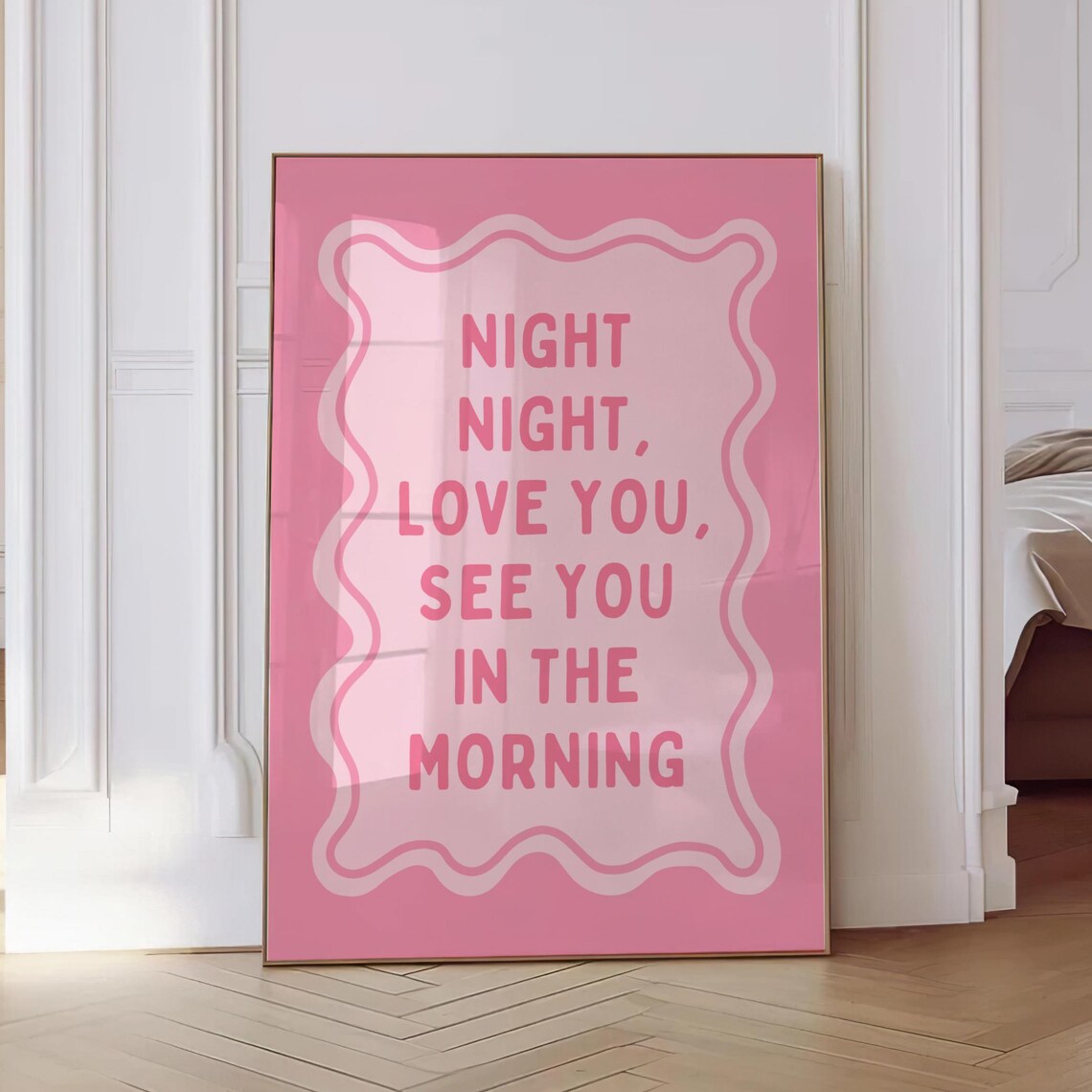 Night Night Love You See You in the Morning Pink Bedroom Print