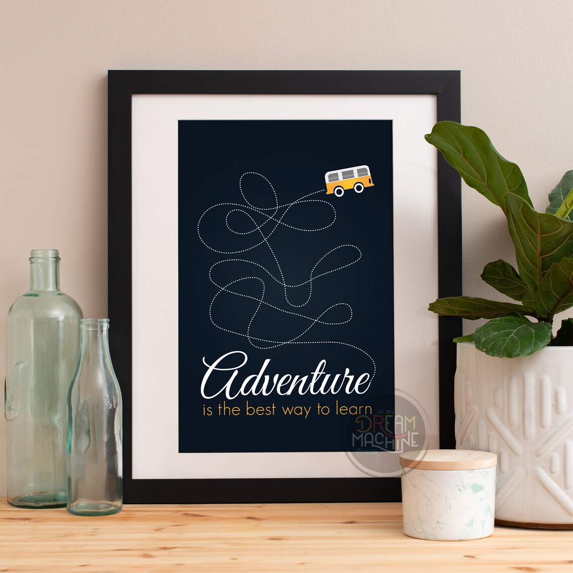 Adventure Is The Best Way To Learn, Motivational Poster