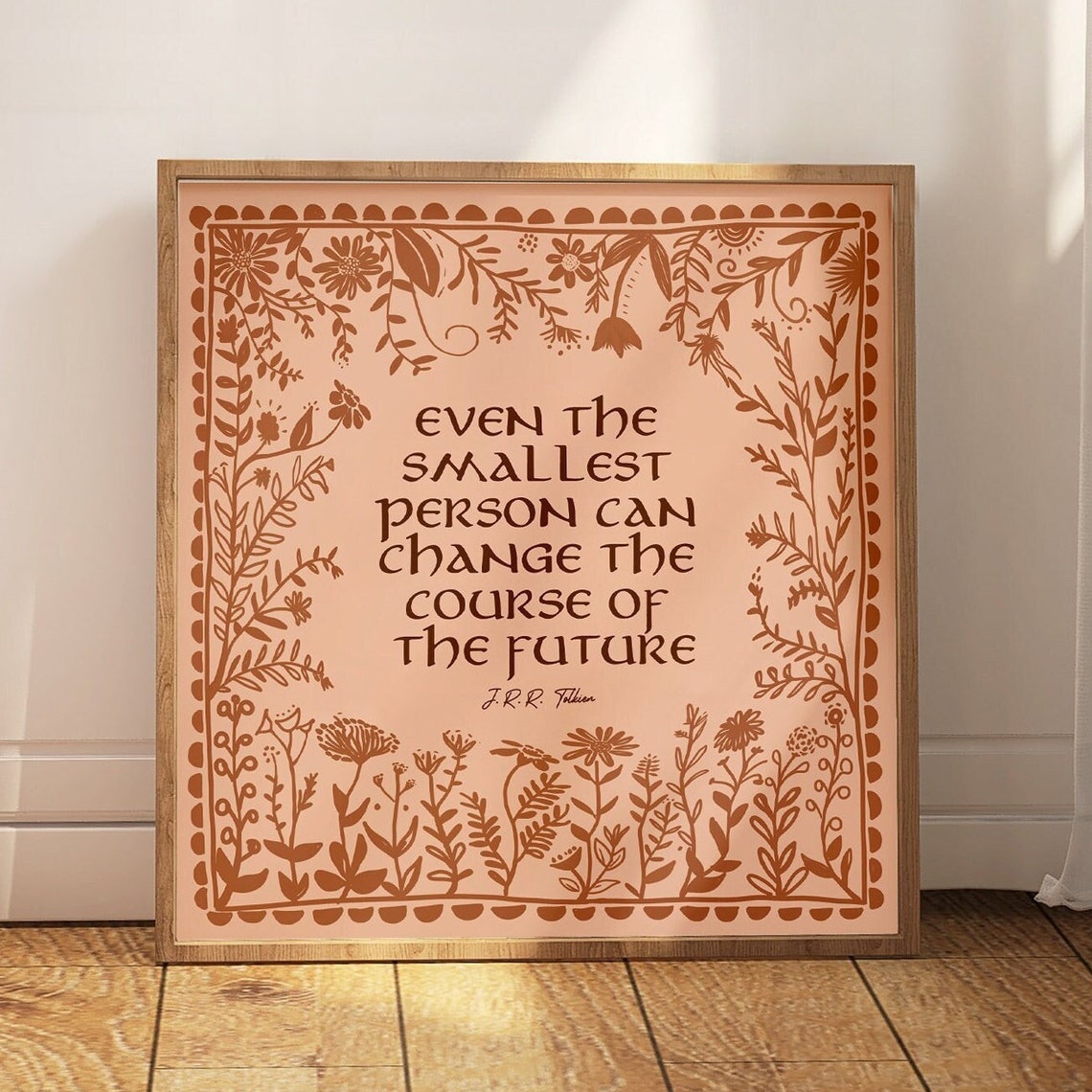 Lord Of The Rings Nursery Art Even The Smallest Person Flower Wall Art For Girls Room Square Peach Pink Floral Print