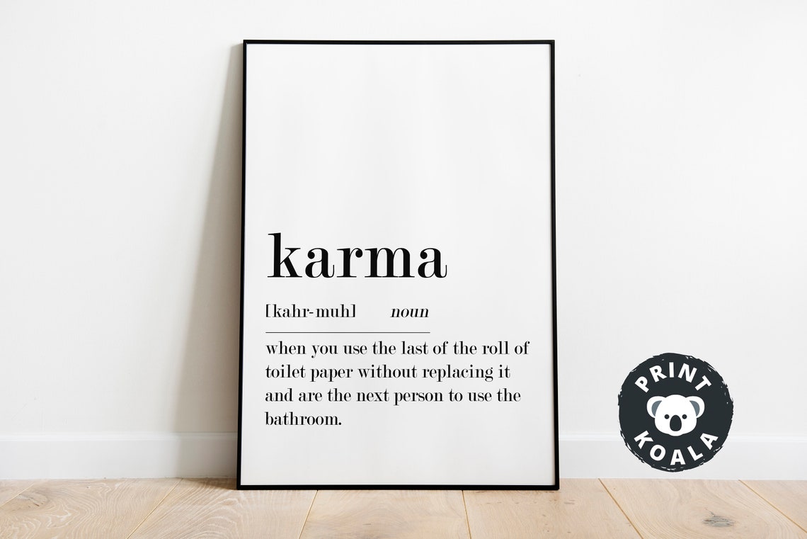 Karma Funny Definition Bathroom Dictionary Style Humor Poster - Image 4