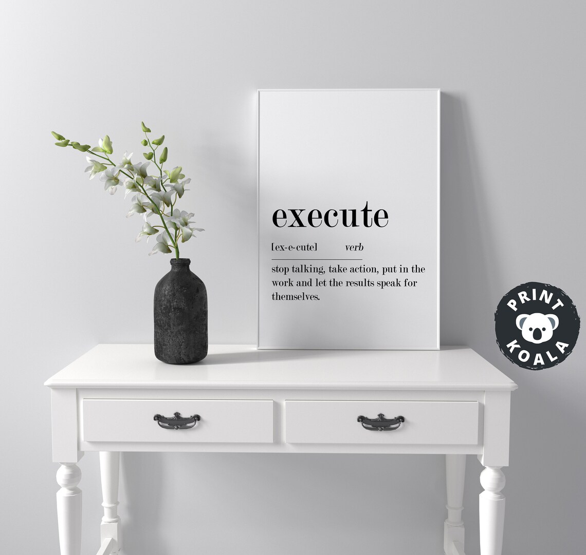 Execute Definition Home Office Wall Art Inspirational Quote Prints Office Decor Entrepreneur Gift Motivational Prints Wall Art - Image 3