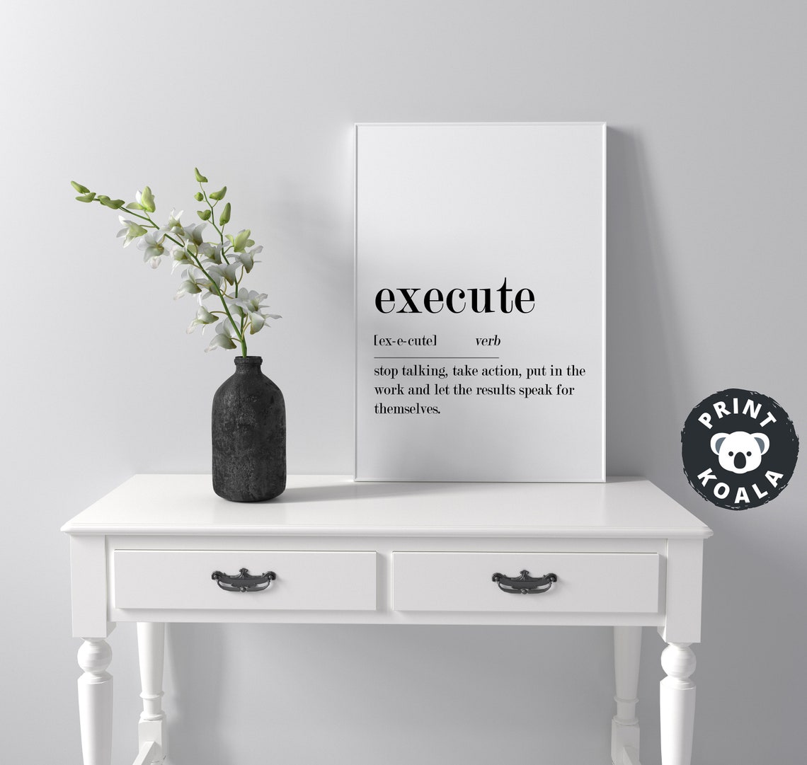 Execute Definition Motivational Stop Talking Take Action Work Poster - Image 3