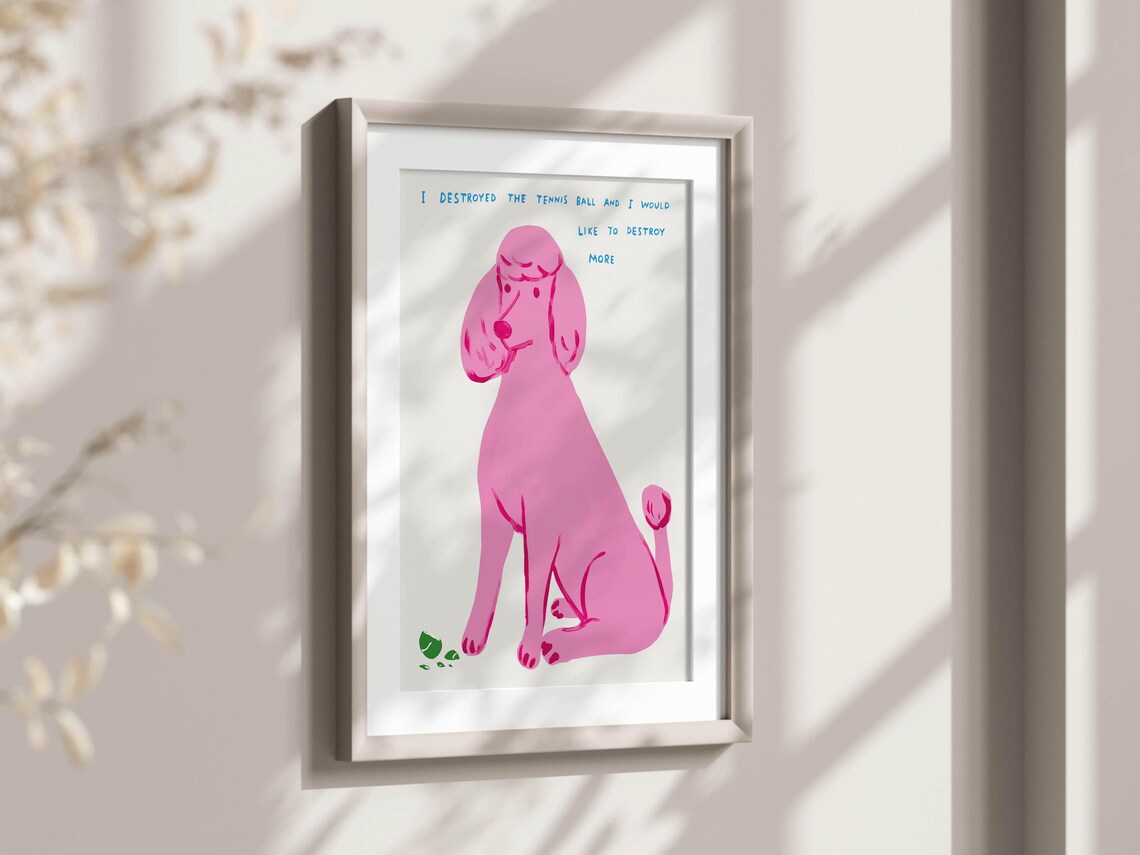 David Shrigley Pink Poodle Destroyed Tennis Ball Funny Dog Poster - Image 2