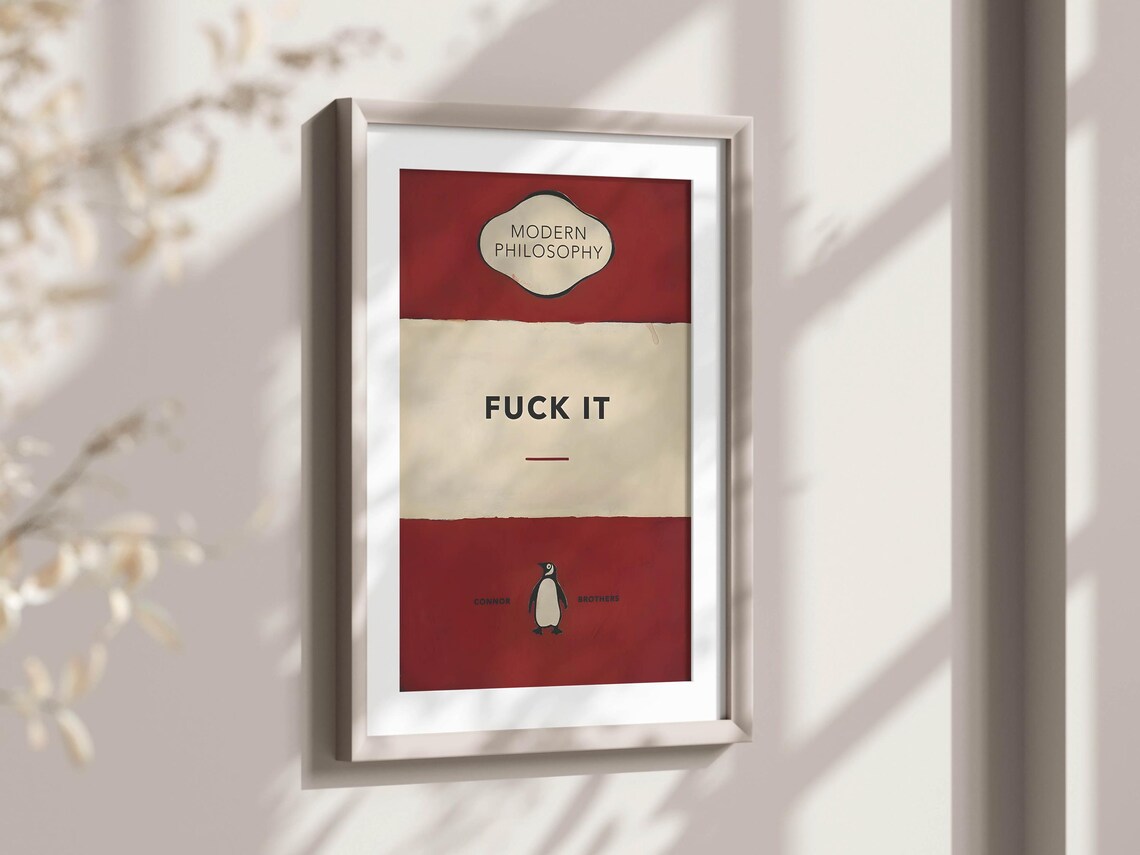 Fuck It Modern Philosophy Penguin Parody Red Book Art Poster - Image 2