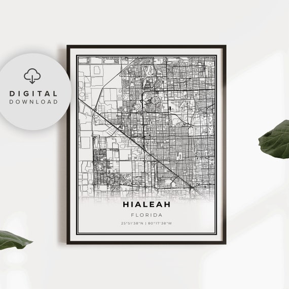 Hialeah Map Print Florida Fl Usa Art Poster City Street Road Wall Np79