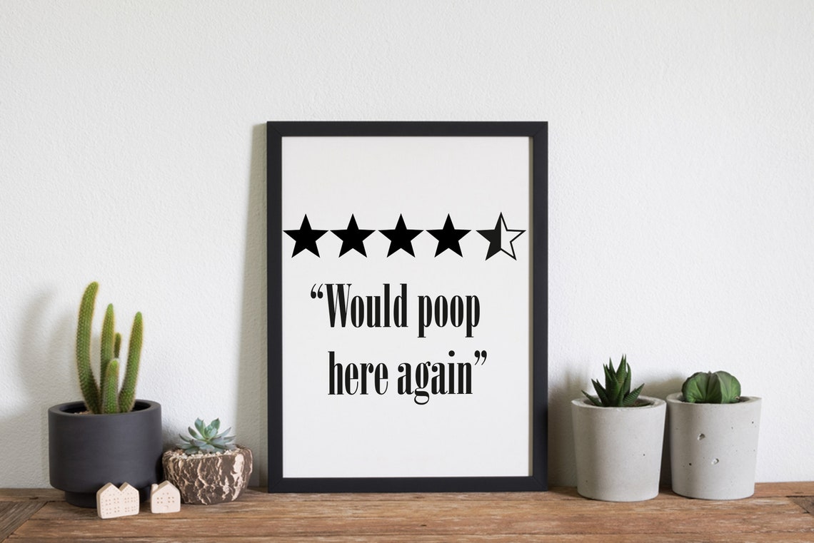 Would Poop Here Again 4 Star Funny Bathroom Review Sign Poster - Image 2