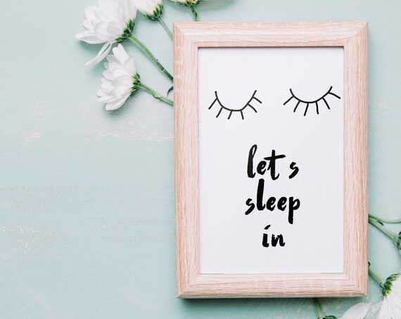 Lets Sleep In Cute Bedroom Signs Sleep All Day Bedroom Wall Decor Bedroom Print Chill Print Cute Bedroom Decor Nap Sign Sleep Print
