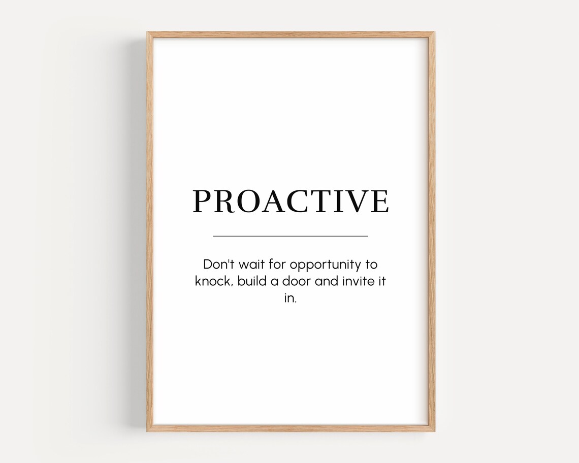 Proactive Meaning Motivational Poster, Hustle Mindset