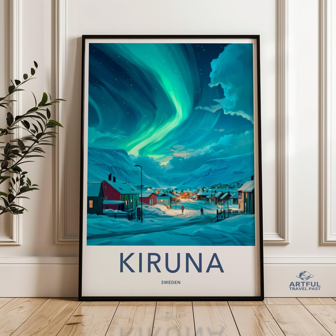 Kiruna Sweden Travel Poster Northern Lights Over Snowy Town Art