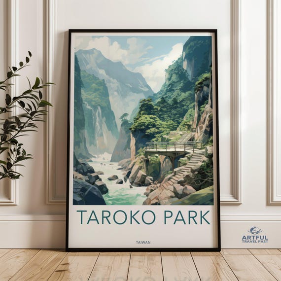 Taroko Park Wall Art Beautiful Nature Landscape Taiwan Mountain River Illustration Scenic Outdoor Decor Travel Poster
