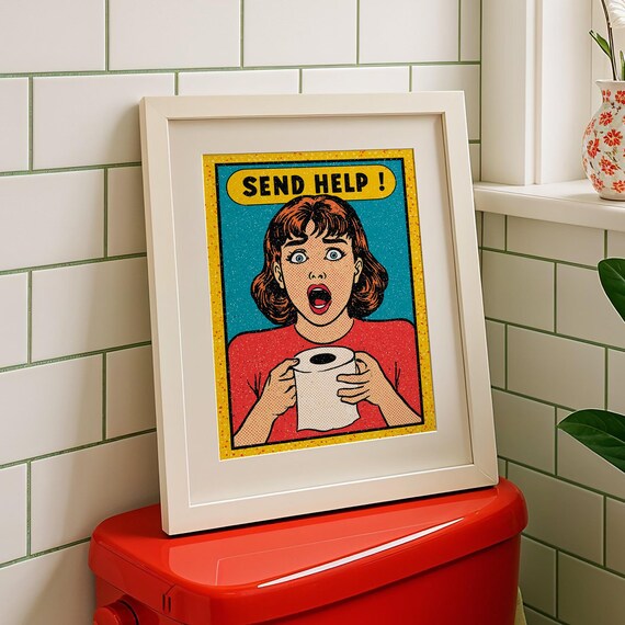 Send Help Retro Pop Art Bathroom Humor Funny Empty Roll Poster