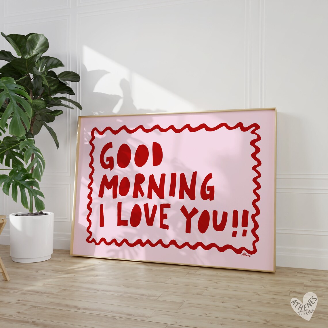 Good Morning I Love You Above Bed Art Print