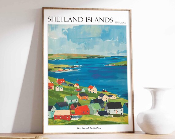 Shetland Islands Poster Scotland Poster Island Poster Scottish Decor Travel Print Wall Art Scotland Travel Shetland Landscape