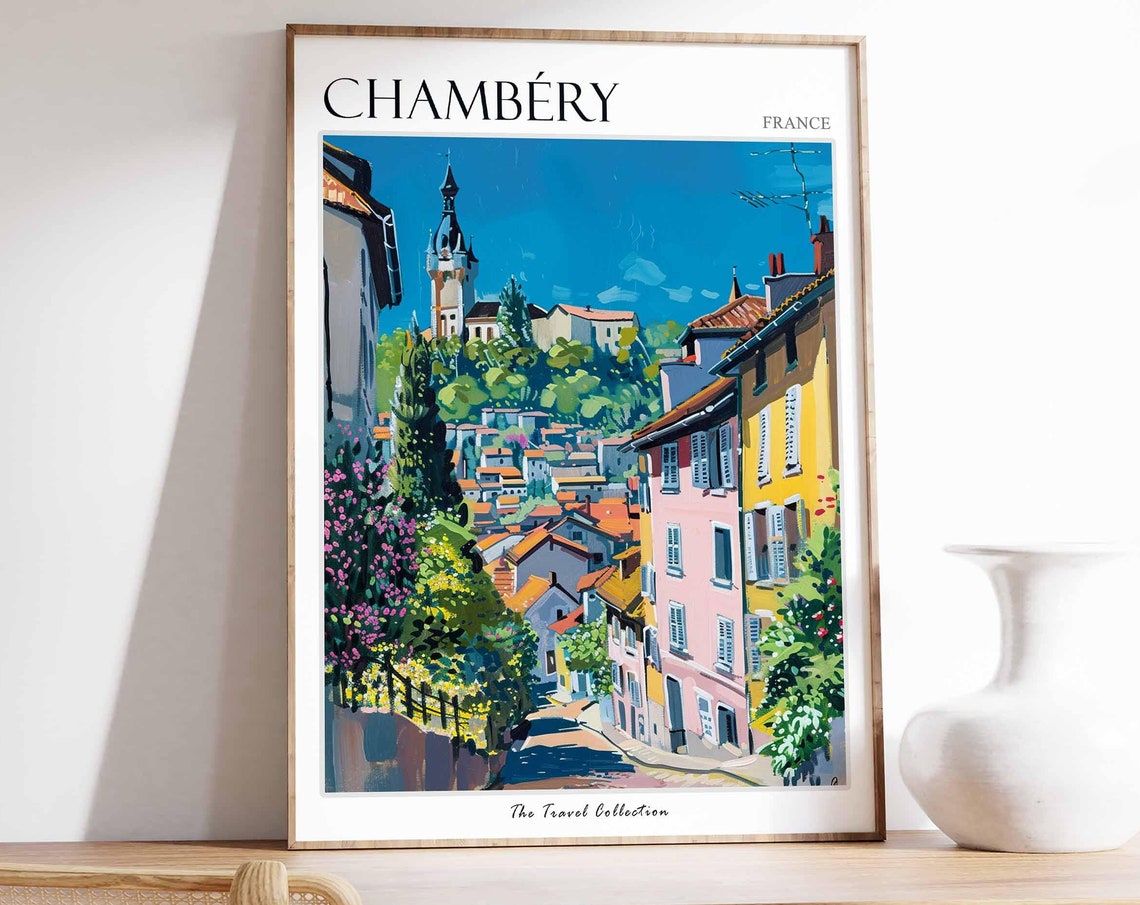 Chambry Poster France Travel Print French Decor Europe Travel Poster European Wall Art Chambry Gift Chambry Travel Poster