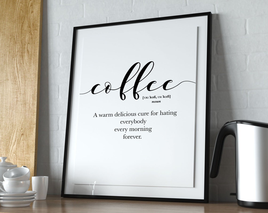 Coffee Definition Funny Morning Quote Dictionary Kitchen Poster