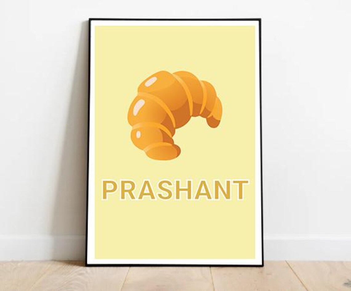 Prashant Croissant Meme Poster, Viral Trend