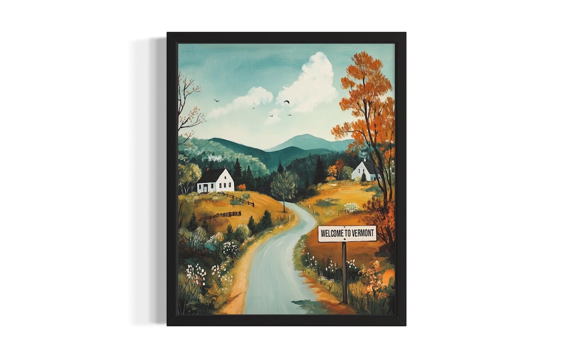 Welcome to Vermont Country Road Farmhouses Folk Art Travel Poster