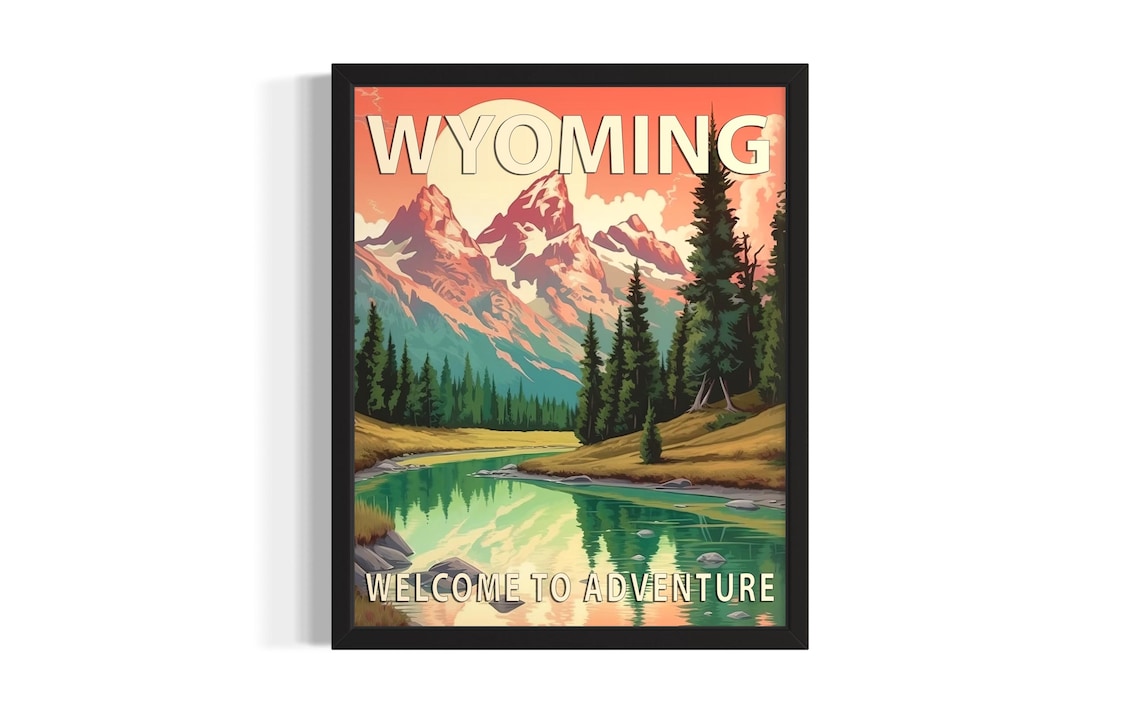 Wyoming Welcome to Adventure Mountain Lake Retro Travel Poster