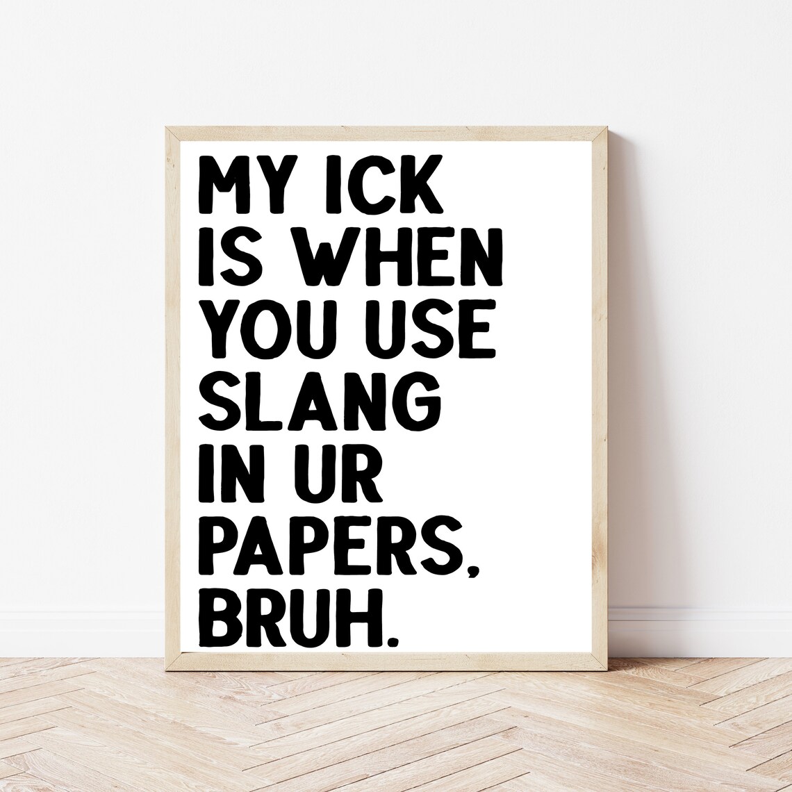 Slang Poster Funny English Classroom Grammar Art Print