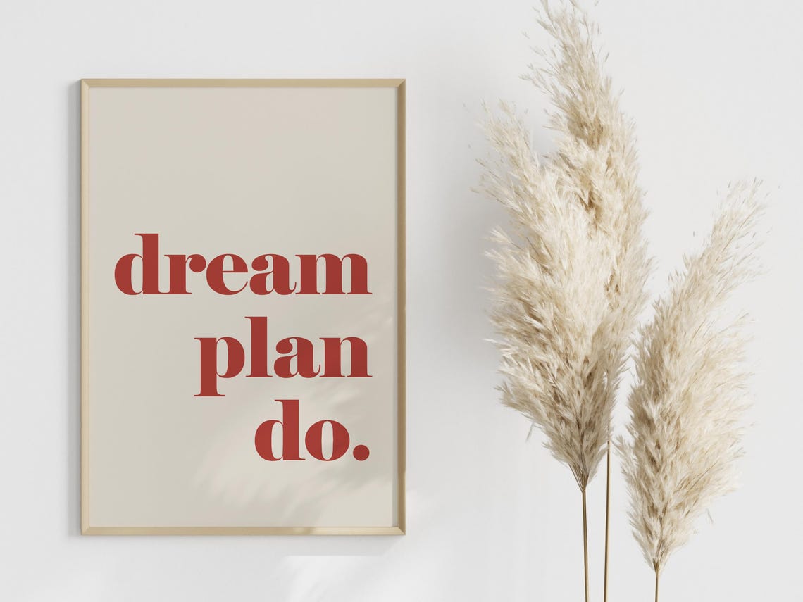 Dream Plan Do Bold Red Serif Typography Motivational Quote Poster