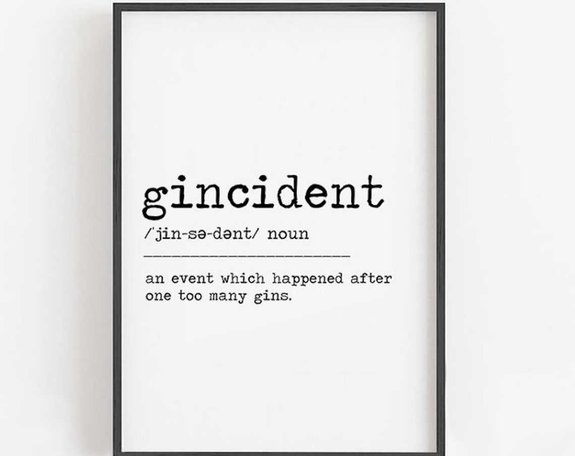 Gincident Funny Gin Lovers Dictionary Definition Bar Sign Poster
