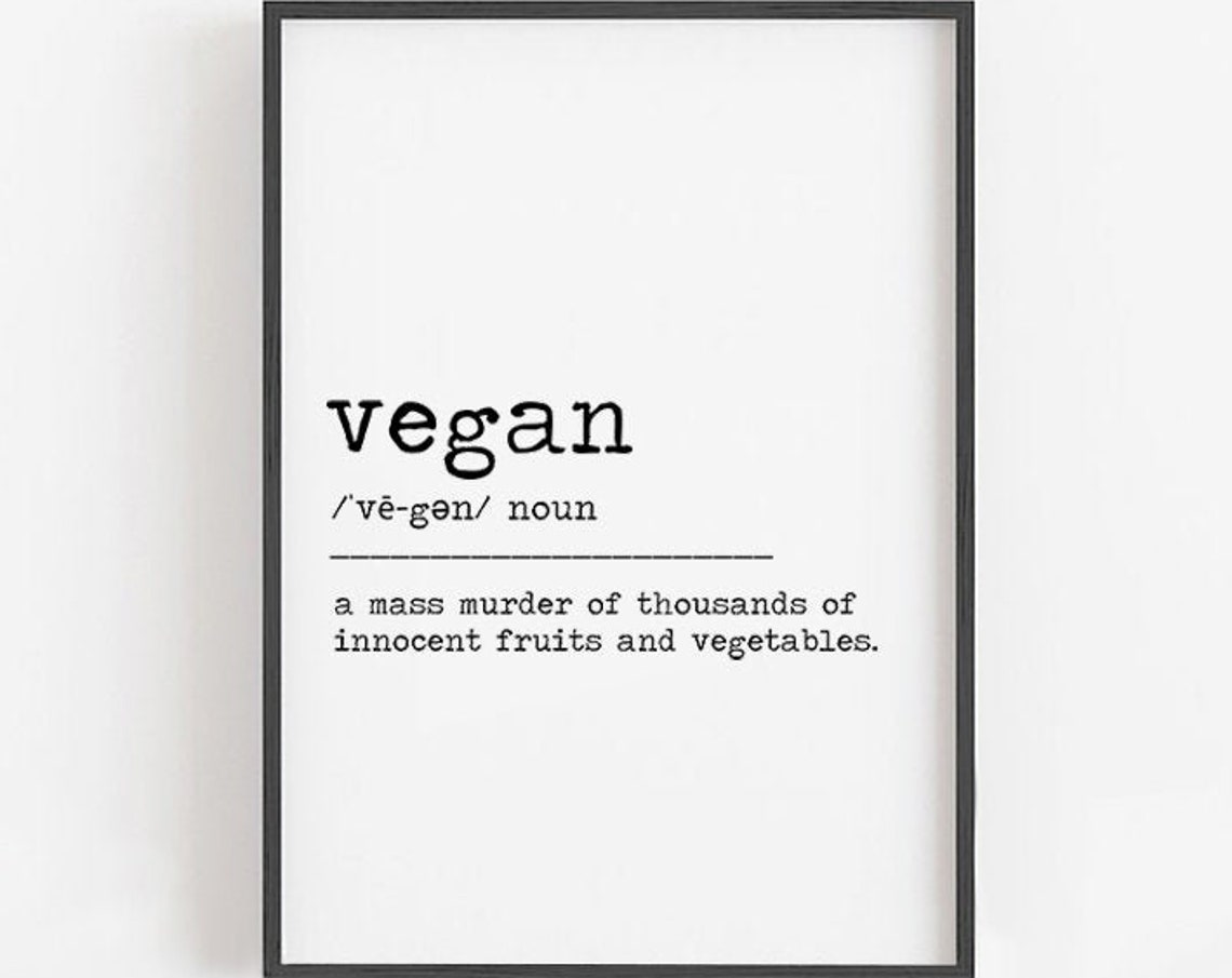 Vegan Funny Dictionary Definition Kitchen Pun Typography Poster