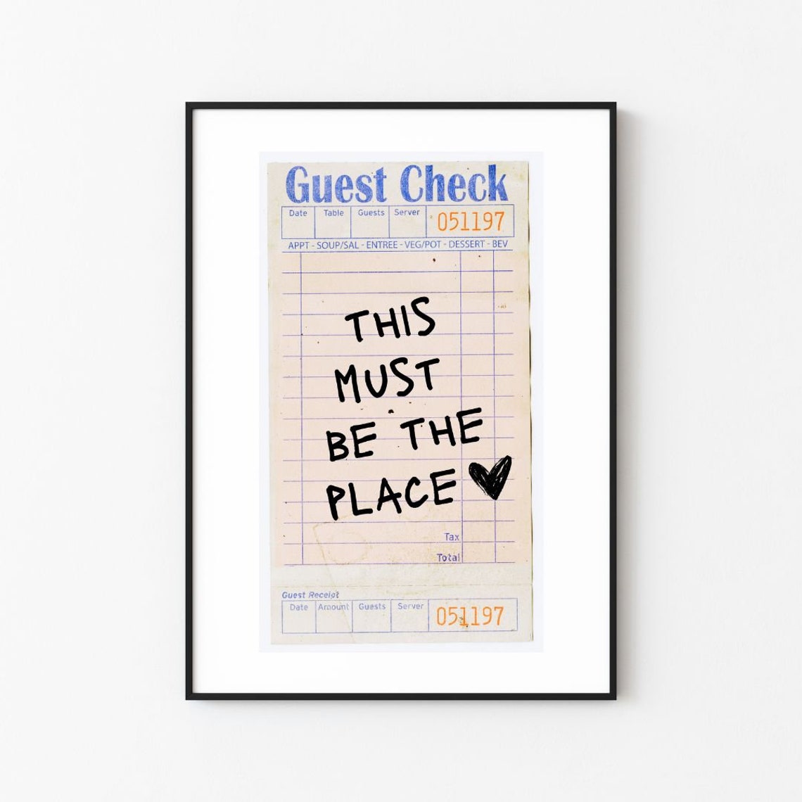This Must Be the Place Vintage Guest Check Restaurant Ticket Poster