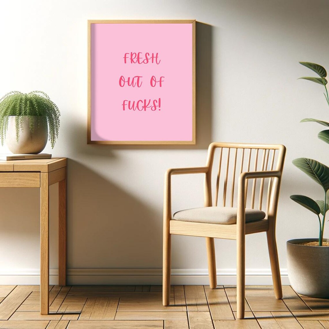 Fresh Out Of Fucks Funny Pink Retro Script Quote Wall Poster - Image 2