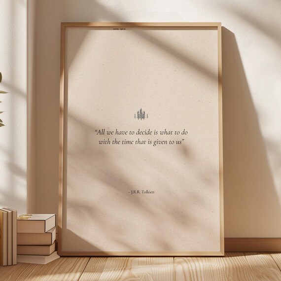 J.R.R. Tolkien Famous Time Quote Literary Minimalist Wall Poster