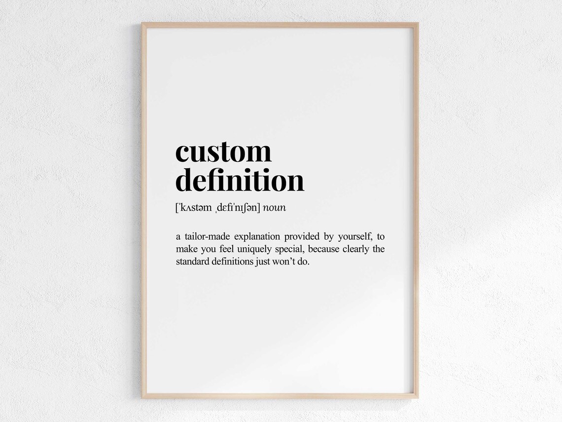 Custom Definition Personalised Word Definition Art Print