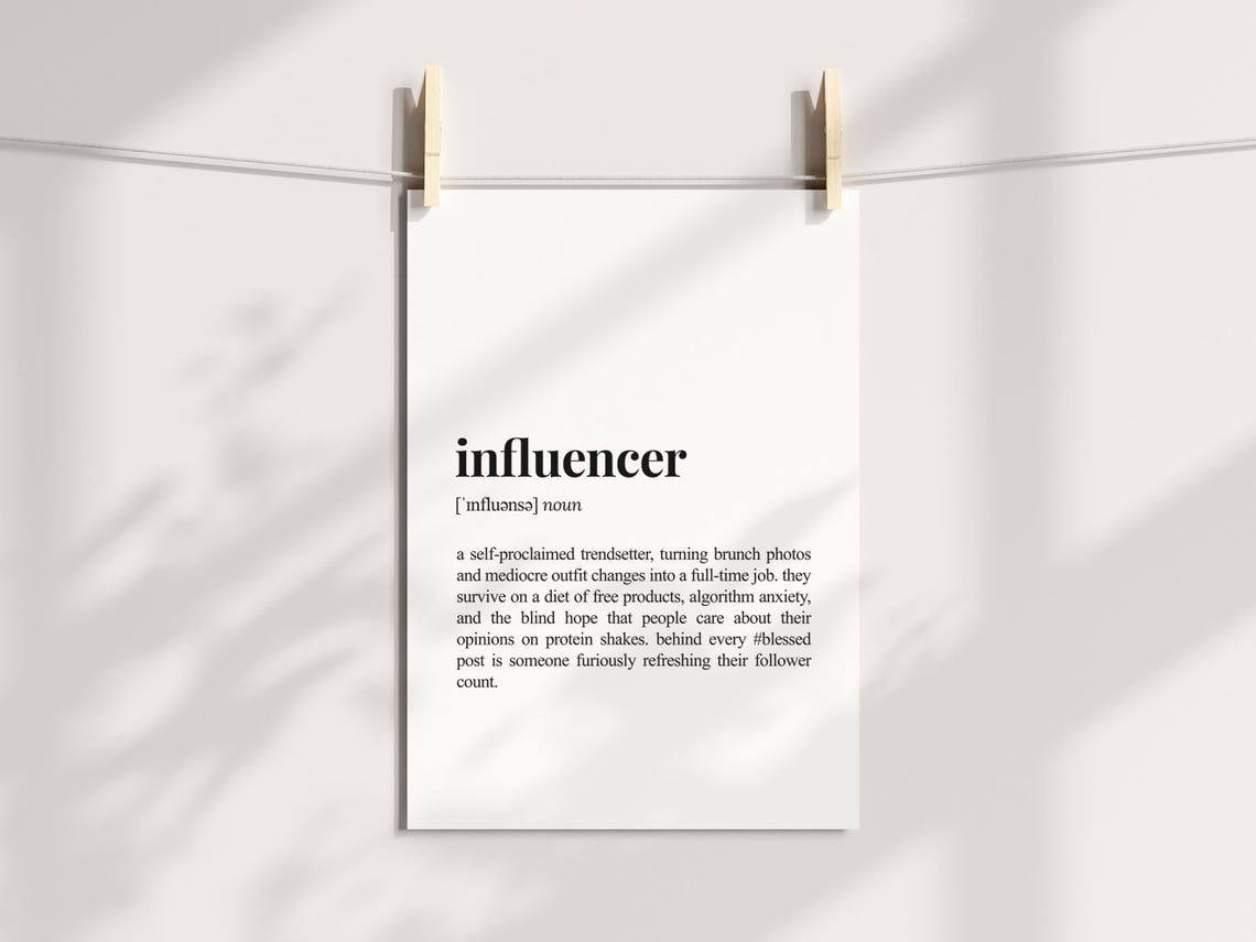 Influencer Definition Funny Sarcastic Dictionary Style Poster - Image 3
