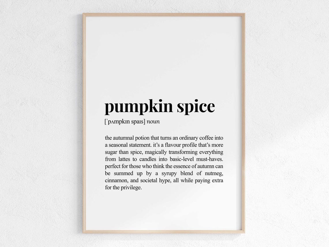 Pumpkin Spice Definition Funny Dictionary Style Fall Decor Wall Art