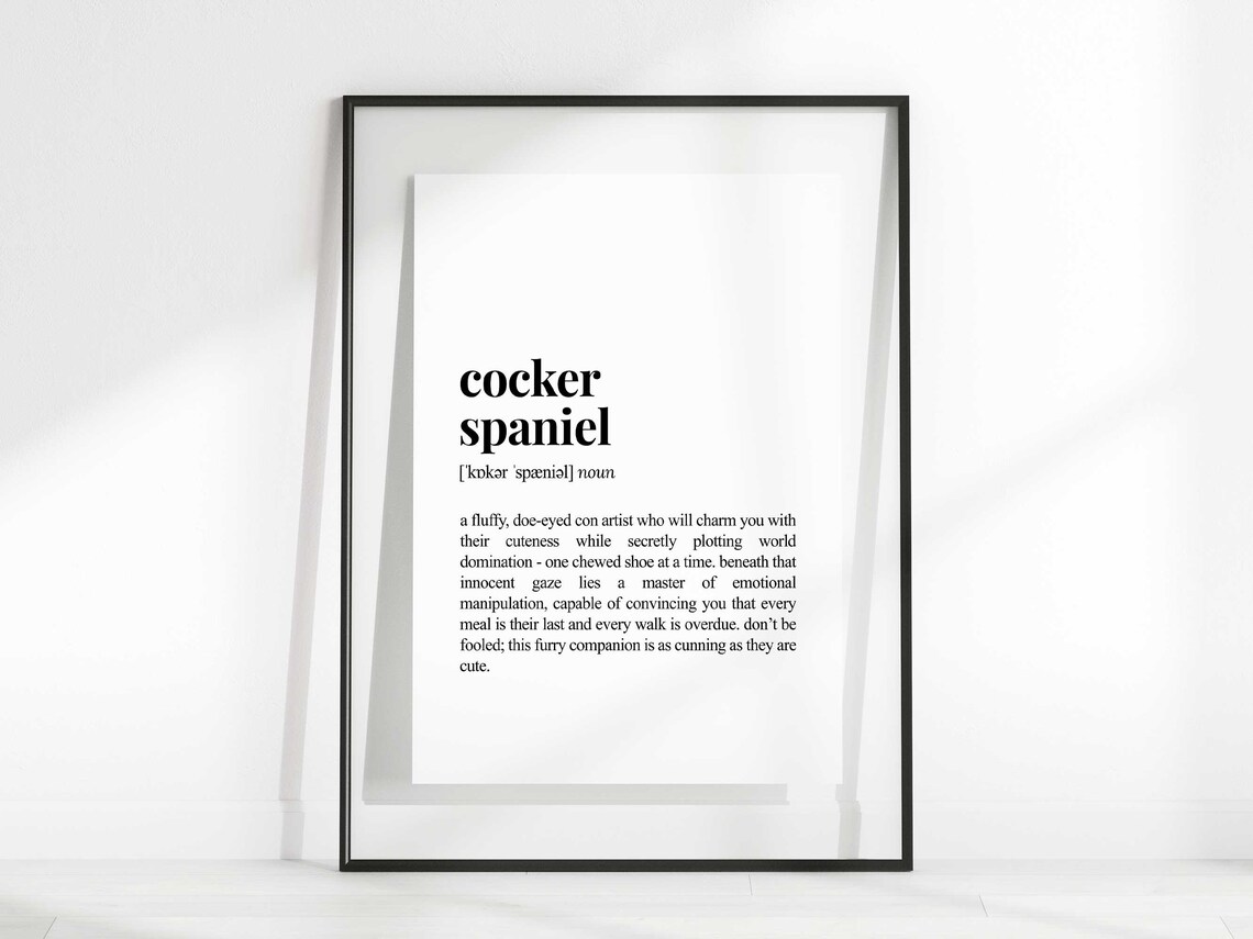 Cocker Spaniel Definition Print, Sarcastic Dog Poster - Image 2