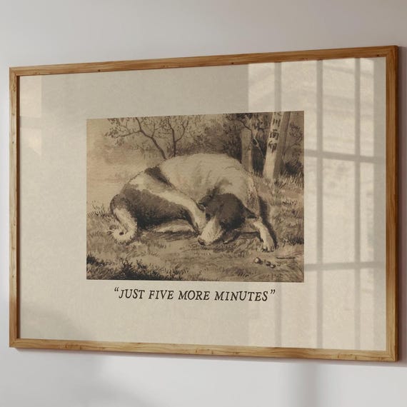 Sleeping Dog Print Just Five More Minutes Bedroom Wall Art Digital Download Horizontal