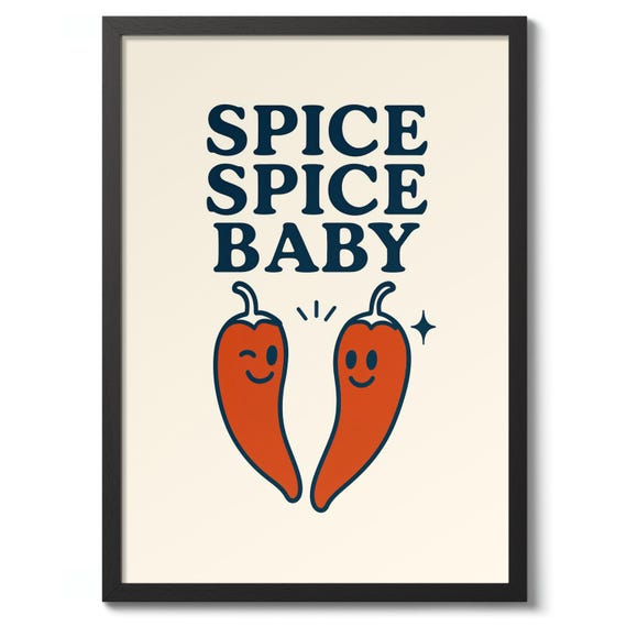 Spice Baby Print Typography Kitchen Poster Funny Food Wall Art Decor Gift