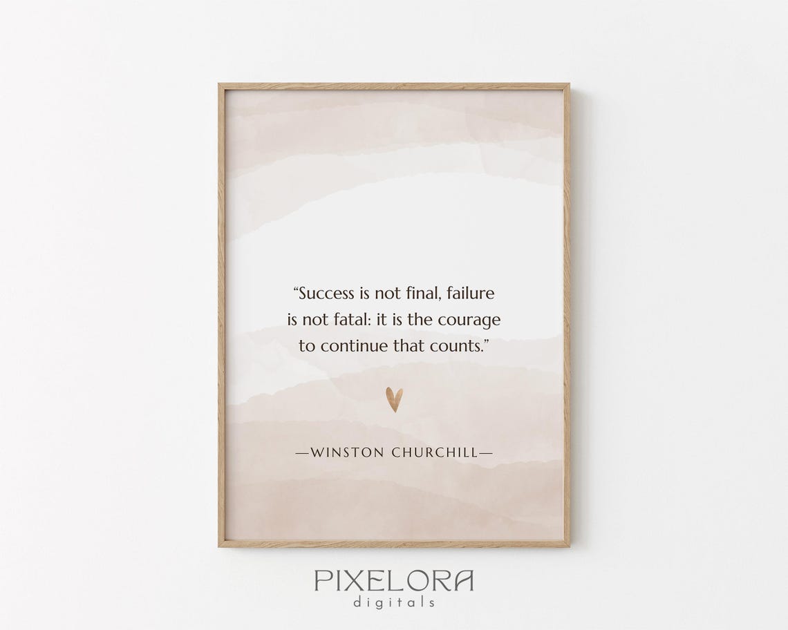 Winston Churchill Courage Quote Poster with Soft Beige Watercolor Art